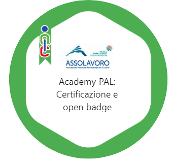 Modulo Academy PAL:Messa in trasparenza e certificazione delle competenze. Cosa si muove a livello nazionale, come si interviene nei contesti aziendali: dall’Atlante del lavoro agli Open Badges